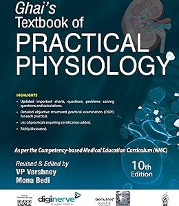 Ghai’s Textbook of Practical Physiology