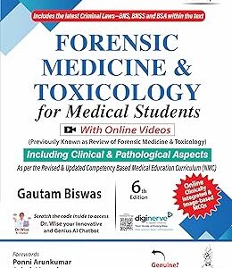 FORENSIC MEDICINE & TOXICOLOGY FOR MEDICAL STUDENTS